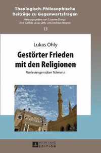 Gestörter Frieden mit den Religionen