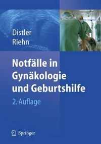 Notfalle in Gynakologie Und Geburtshilfe