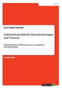 Aussenkulturpolitische Herausforderungen und Chancen