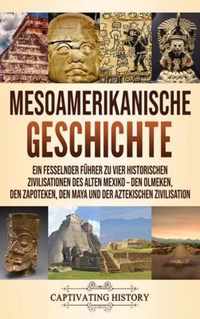 Mesoamerikanische Geschichte