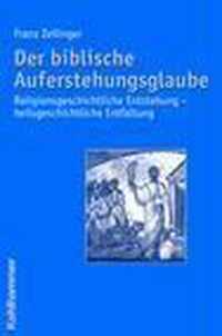 Der Biblische Auferstehungsglaube