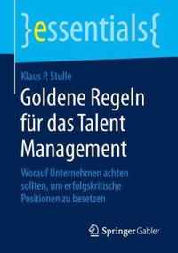 Goldene Regeln fuer das Talent Management