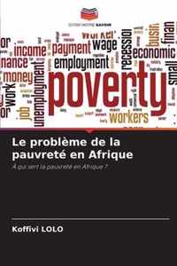 Le probleme de la pauvrete en Afrique
