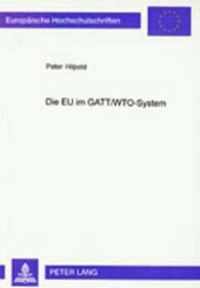 Die Eu Im Gatt/Wto-System