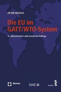 Die Eu Im Gatt/Wto-System