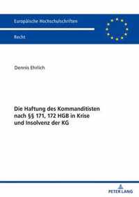 Die Haftung Des Kommanditisten Nach  171, 172 Hgb in Krise Und Insolvenz Der Kg