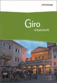 Giro Arbeitsbuch Italienisch für die gymnasiale Oberstufe. Arbeitsheft
