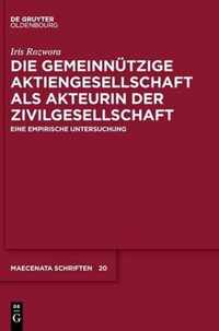 Die Gemeinnutzige Aktiengesellschaft ALS Akteurin Der Zivilgesellschaft