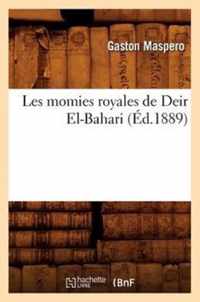 Les Momies Royales de Deir El-Bahari (Ed.1889)