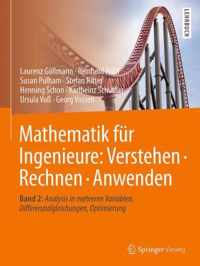Mathematik fur Ingenieure: Verstehen - Rechnen - Anwenden: Band 2
