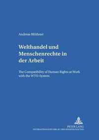 Welthandel Und Menschenrechte in Der Arbeit