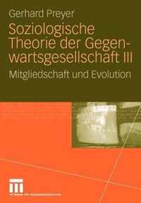 Soziologische Theorie Der Gegenwartsgesellschaft III