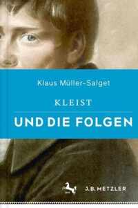 Kleist und die Folgen