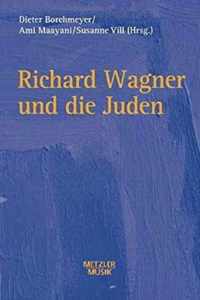 Richard Wagner Und Die Juden