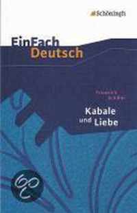 Kabale und Liebe: Ein bürgerliches Trauerspiel. EinFach Deutsch Textausgaben