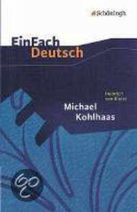 Michael Kohlhaas. EinFach Deutsch Textausgaben