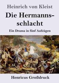 Die Hermannsschlacht (Grossdruck)
