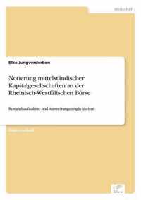 Notierung mittelstandischer Kapitalgesellschaften an der Rheinisch-Westfalischen Boerse