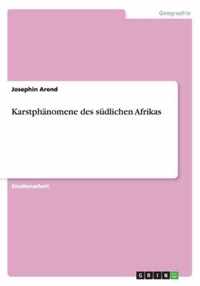 Karstphanomene des sudlichen Afrikas