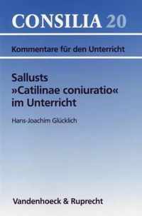 Sallusts Catilinae Coniuratio Im Unterricht