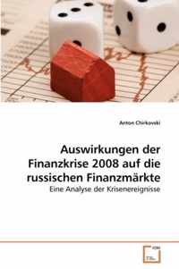 Auswirkungen der Finanzkrise 2008 auf die russischen Finanzmarkte