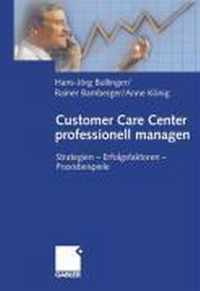 Customer Care Center Professionell Managen