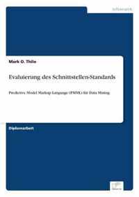 Evaluierung des Schnittstellen-Standards