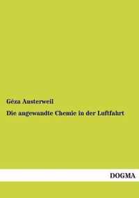 Die Angewandte Chemie in Der Luftfahrt