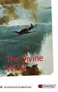 The Divine Wind. Mit Materialien