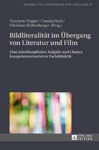 Bildliteralitaet Im Uebergang Von Literatur Und Film