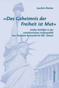 Das Geheimnis Der Freiheit Ist Mut