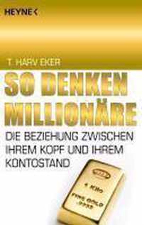 So denken Millionäre