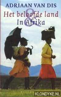 Het beloofde land & In Afrika