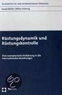 Rustungsdynamik Und Rustungskontrolle