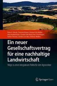 Ein neuer Gesellschaftsvertrag fuer eine nachhaltige Landwirtschaft