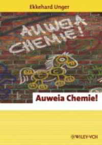 Auweia Chemie!