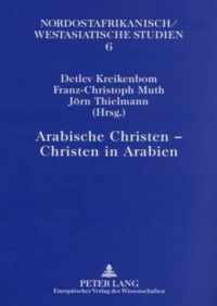 Arabische Christen - Christen in Arabien