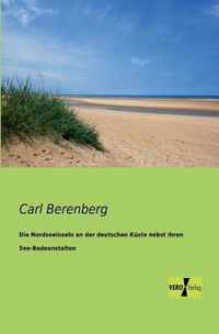 Die Nordseeinseln an der deutschen Kuste nebst ihren See-Badeanstalten