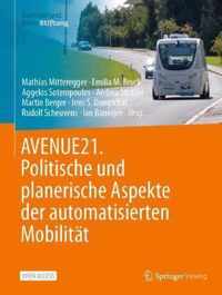 AVENUE21 Politische und planerische Aspekte der automatisierten Mobilitaet