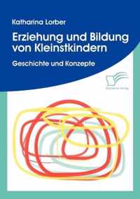 Erziehung und Bildung von Kleinstkindern