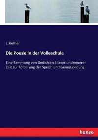 Die Poesie in der Volksschule