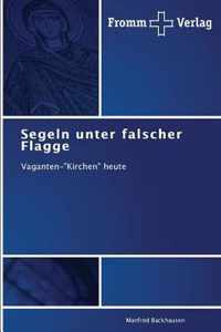 Segeln unter falscher Flagge