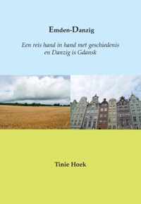 Emden - Danzig - Tinie Hoek - Paperback (9789082316162)