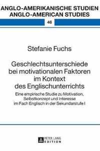 Geschlechtsunterschiede bei motivationalen Faktoren im Kontext des Englischunterrichts