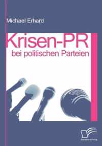Krisen-PR bei politischen Parteien