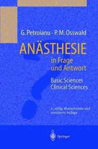 Anasthesie in Frage Und Antwort: Band 1: Basic Sciences
