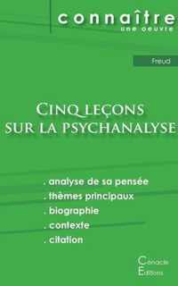 Fiche de lecture Cinq lecons sur la psychanalyse de Freud (analyse litteraire de reference et resume complet)