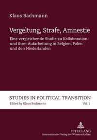 Vergeltung, Strafe, Amnestie