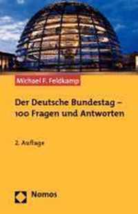 Der Deutsche Bundestag - 100 Fragen Und Antworten