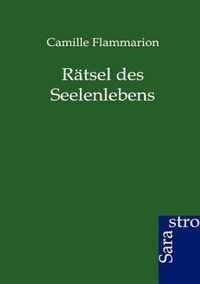 Ratsel des Seelenlebens